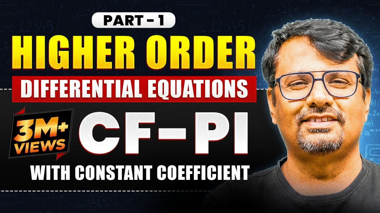 Linear Higher Order Differential Equation | CF & PI |Lecture-I
