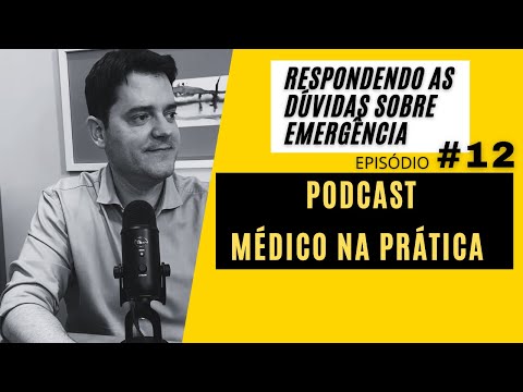 COMO CONDUZIR TEP MACIÇO, PARACENTESE, BRADIARRITMIAS, QUAL MELHOR ESPECIALIDADE... PODCAST #12