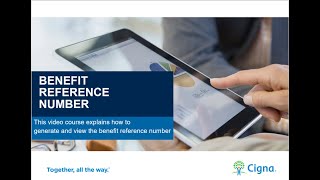 Benefit Reference Number Tutorial