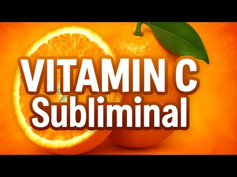 Subliminal for Vitamin C Boost | Glowing Skin, Strong Immunity, Natural Healing Energy