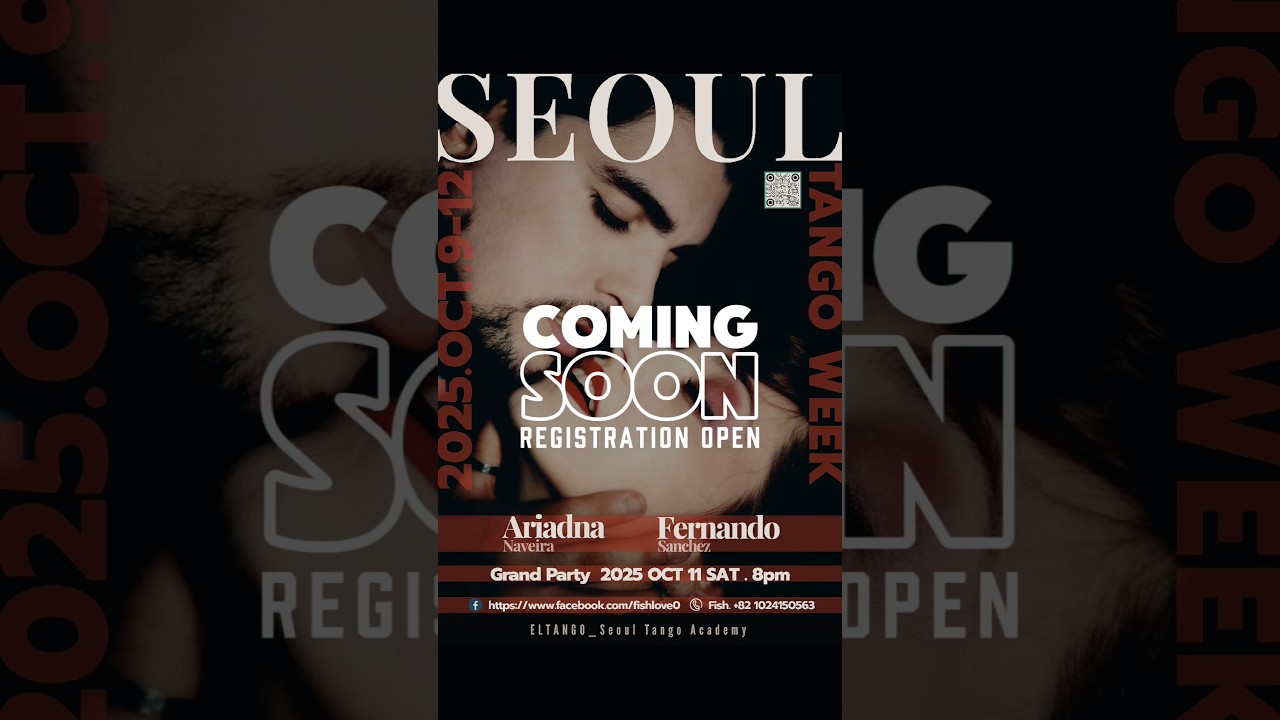 Video thumbnail for 🏆2025 Seoul Tango Week with Ariadna Naveira y Fernando Sanchez 워크샵/파티 사전 공지🏆