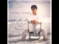 Alvaro Torres - Ni tu, ni ella 