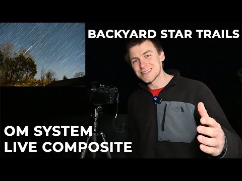 Photographing Star Trails Using OM System Live Comp!