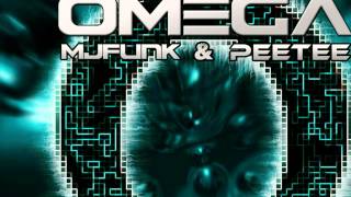MJFuNk & PeeTee – Omega (Original Mix)