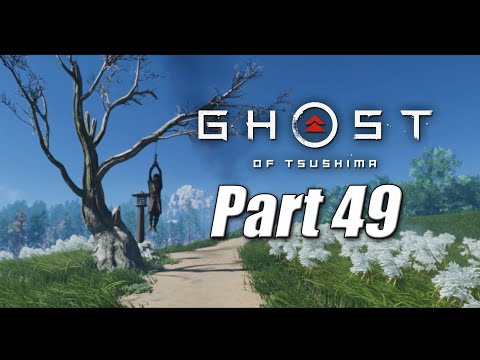 Ghost of Tsushima Walkthrough Gameplay Part 49 (NO COMMENTARY)