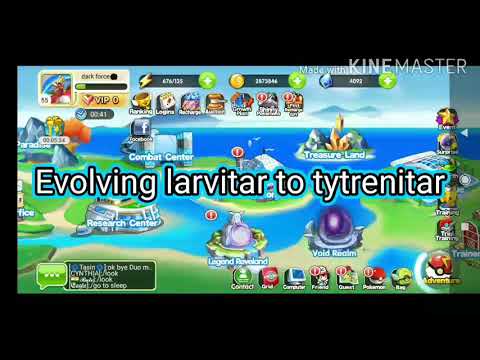 Evoling larvitar to tyrenitar on evolve legend