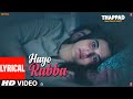 Lyrical Hayo Rabba THAPPAD Taapsee Pannu Suvarna Tiwari Anurag Saikia