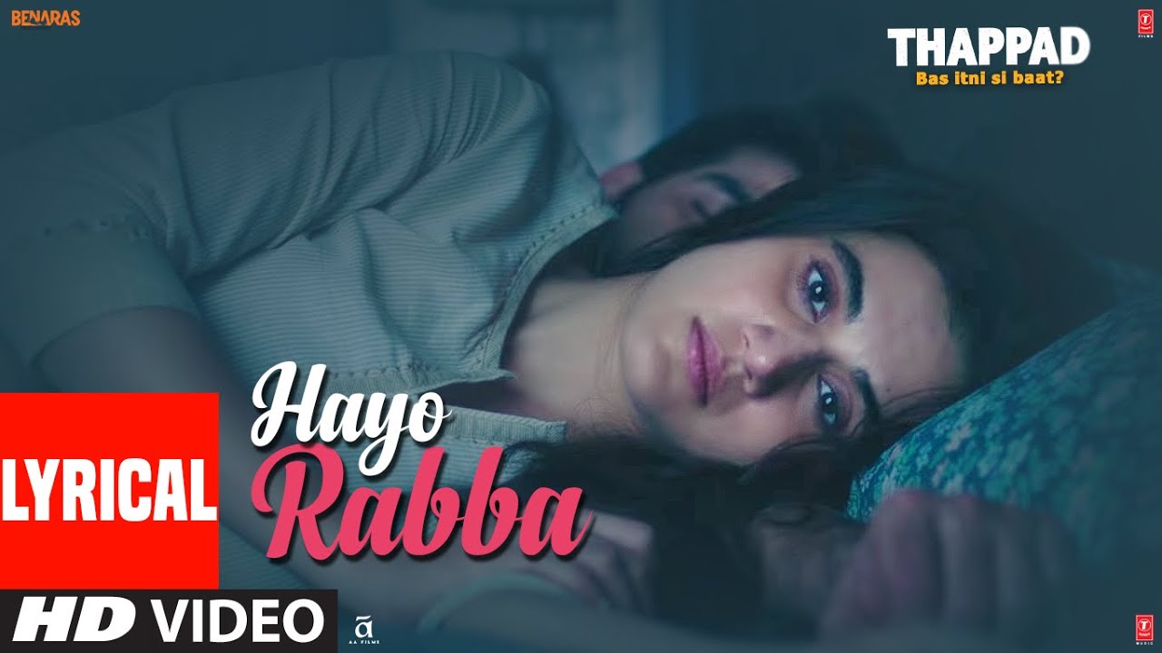 Hayo Rabba Lyrics Hayo Rabba Lyrics