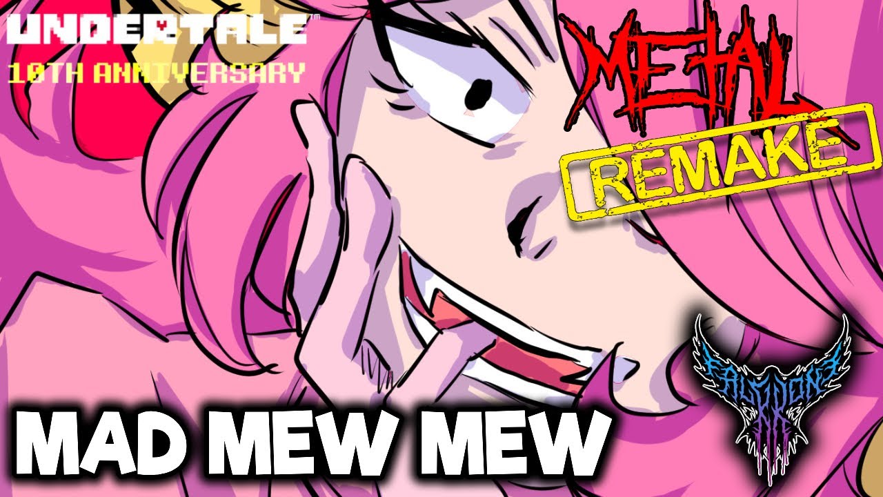 UNDERTALE Anniversary - Mad Mew Mew 【Intense Symphonic Metal Cover】