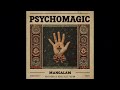 Psychomagic Mangalam Full Album Psychedelic Rock Jazz Fusion