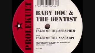 Baby Doc & The Dentist - Tales Of The Seraphim
