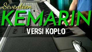 Download lagu SEVENTEEN - KEMARIN - VERSI POP KOPLO - Korg PA50SD mp3