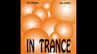 Guy Sebbag & Gal Carmy - Over Seas