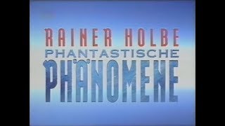 Phantastische Phänomene (1992/1993) mit Rainer Holbe. Folge: Wiedergeburt
