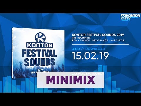 Kontor Festival Sounds 2019 - The Beginning (Official Minimix HD)