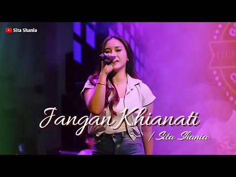 JANGAN KHIANATI AKU (KOPLO BAJIDOR) - SITA SHANIA COVER