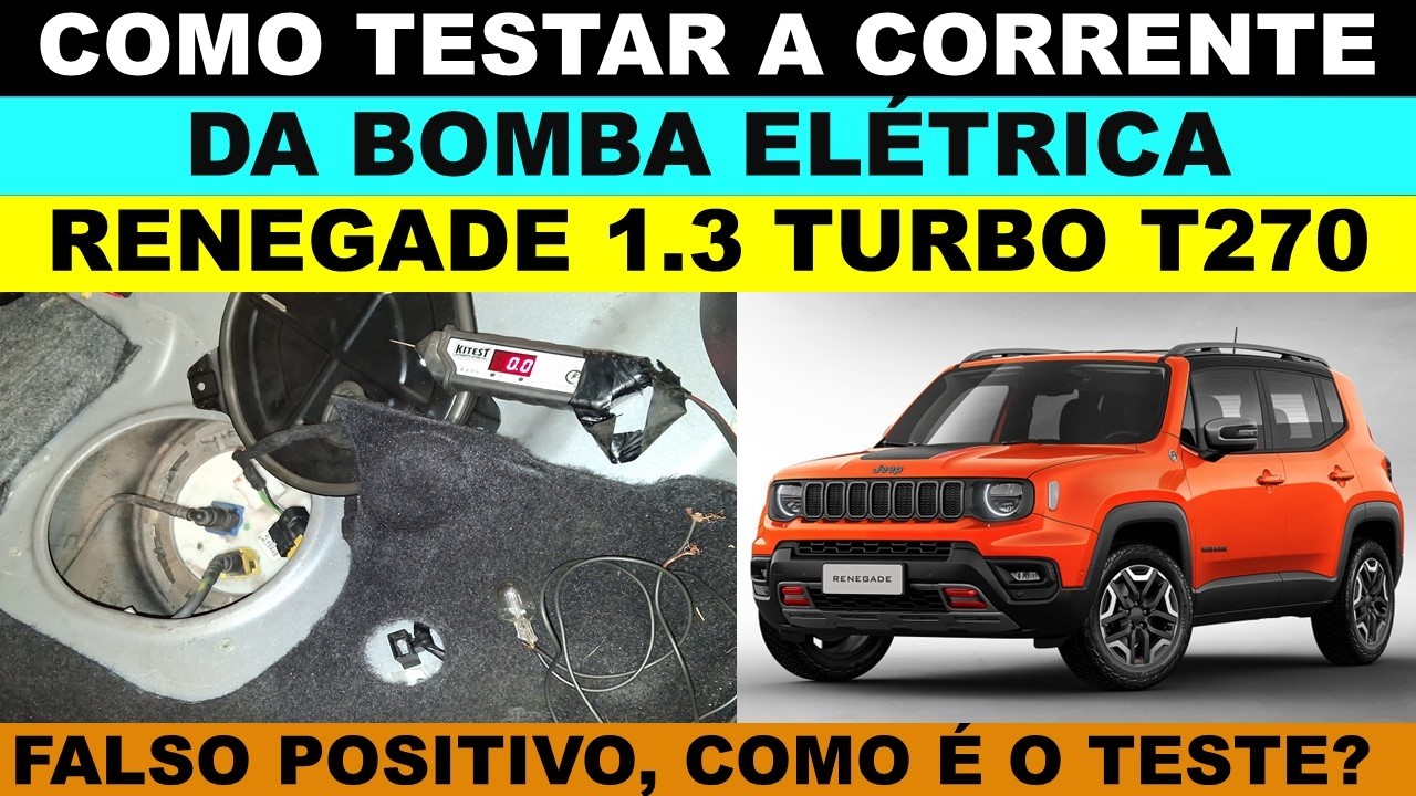 Como medir a corrente elétrica da bomba elétrica de combustível do Renegade 1.3 turbo T270?