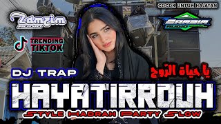Download lagu DJ TRAP ARABIC YA HAYATIRROUH يا حياة الرّوح || TRENDING TIKTOK STYLE KALEM •ZAMZIM AUDIO• mp3
