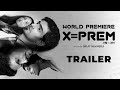 X Prem এক্স প্রেম Trailer Srijit Arjun Shruti Madhurima Anindya 15th Jul Hoichoi