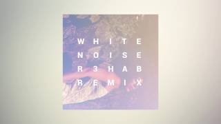 Ella Vos - White Noise (R3hab Remix)