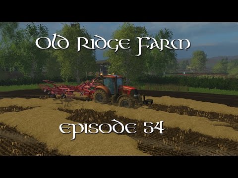 Farming Simulator 15 Old Ridge Farm Episode 54