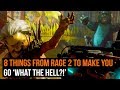 8 things in Rage 2 to make you go 'What the Hell?!'