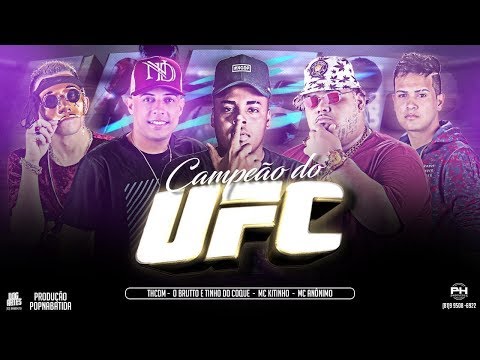 🔴 MC Anônimo, O Brutto e Tinho Do Coque, TH CDM Ft. MC Kitinho - Campeão Do UFC ( A.N.E.D.B )