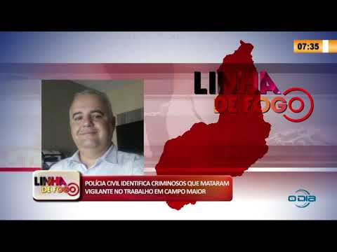 PoliÌcia identifica criminosos que mataram vigilante no trabalho em Campo Maior (26 05 20)