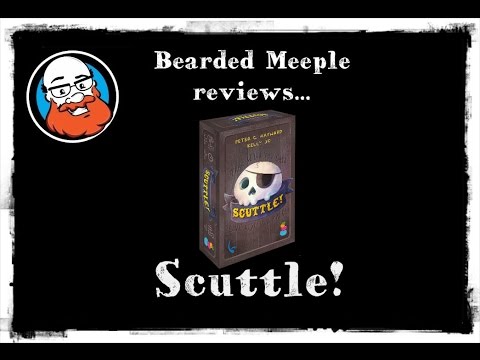 Bearded Meeple reviews Scuttle!