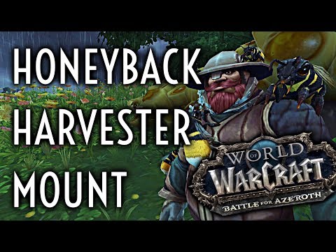 WoW Guide - Honeyback Harvester - Patch 8.2.5