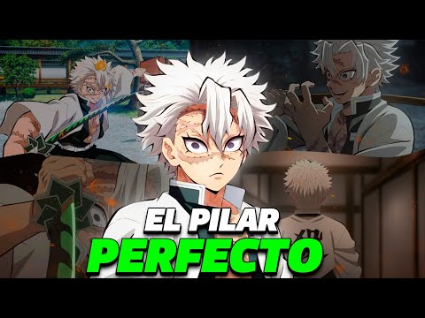 El PILAR mas COMPLETO de KIMETSU NO YAIBA | SANEMI SHINAZUGAWA