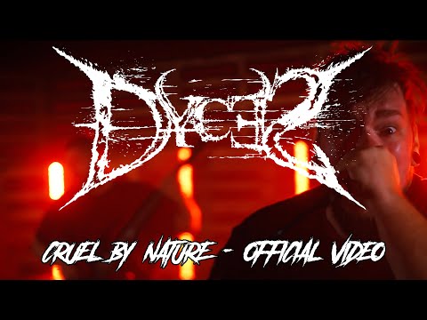 DYCES - CRUEL BY NATURE OFFICIAL VIDEO