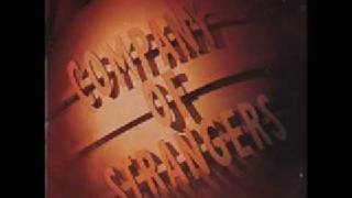 Company Of Strangers - Don't Take My Love Away
