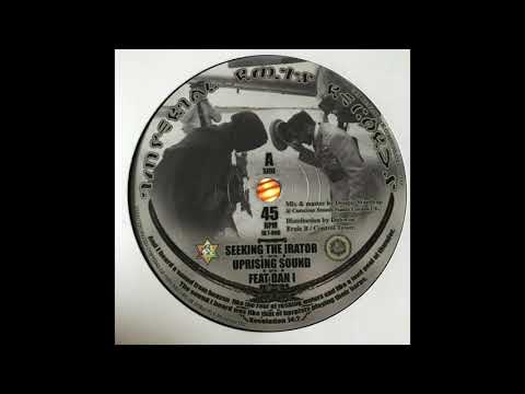 Seeking The Irator - Uprising Sound Feat. Dan I - Imperial Roots Records IR 7-008