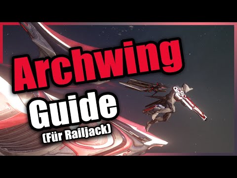 Warframe | Archwing Guide [Deutsch]