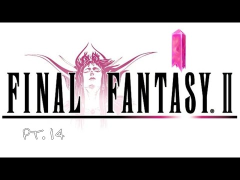 Final Fantasy II PSP Part 14
