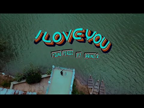 Young Ferooz - Ilove You feat Prencia (Official Music Video)