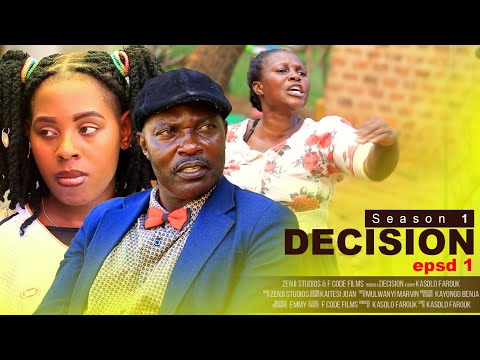 DECISION EPISODE 1