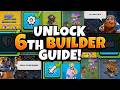 How To Unlock The 6th Builder FAST Full Guide Clash Of Clans
