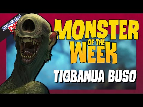 More Contagious Than Werewolves - Tigbanua Buso - Monster of the Week - Dungeons and Dragons Lore