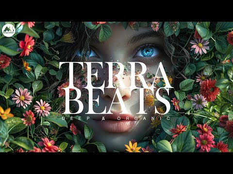 Deep Terra Beats 🌿 Deep House Journey Through Nature & Sound 2025