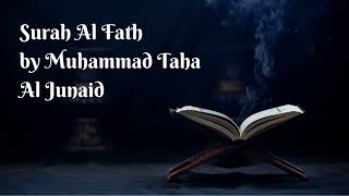 Download lagu Surah Al Fath (The Victory) - Muhammad Taha ~ inna fatahna laka fathan mubina I سُوْرَۃُ الفَتْح mp3