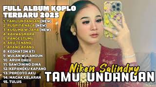 Download lagu TAMU UNDANGAN - NIKEN SALINDRY FULL ALBUM TERBARU DANGDUT KOPLO TERBARU 2025 mp3 Download lagu TAMU UNDANGAN - NIKEN SALINDRY FULL ALBUM TERBARU DANGDUT KOPLO TERBARU 2025 mp3
