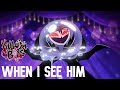 WHEN I SEE HIM FULL SONG HELLUVA BOSS