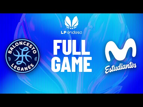 Innova-TSN Leganes vs Movistar Estudiantes | Partido completo de baloncesto | #LFEndesa 2025-26