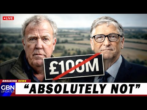 The Farmer vs the Billionaire — Jeremy Clarkson Says NO to Bill Gates’ £100 Million Deal | UK News