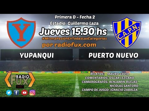 Yupanqui 1 - Puerto Nuevo 1 - Fecha 2 Primera D