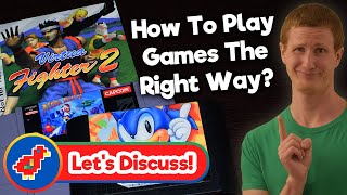 (Discussion) Playing Retro Games the "Right Way"? - Retro Bird