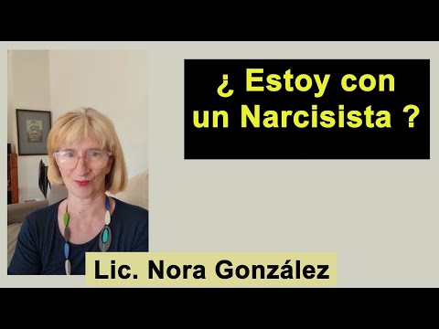 ¿ Cómo saber si estoy con un Narcisista ?