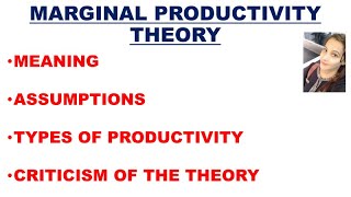 🛑MARGINAL PRODUCTIVITY THEORY || Meaning || Assumptions || Types || Criticism || By Ayushi Sharma